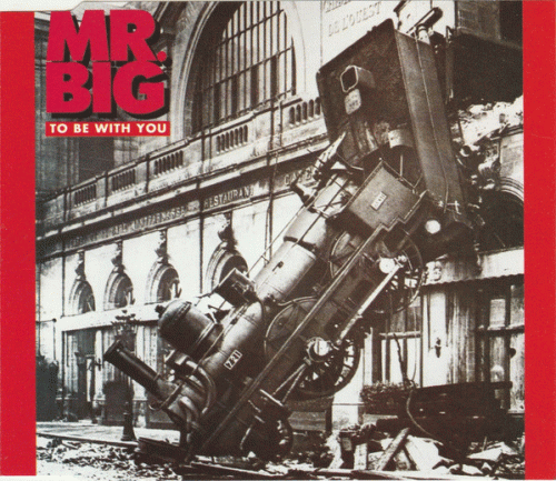 Mr. Big : To Be with You